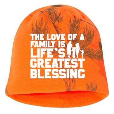 The Love Of A Family Is Life's Greatest Blessing Gift Kati - Camo Knit Beanie