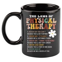 The Laws Of Physical Therapy – Physical Therapist 11oz C Handle Ceramic Mug