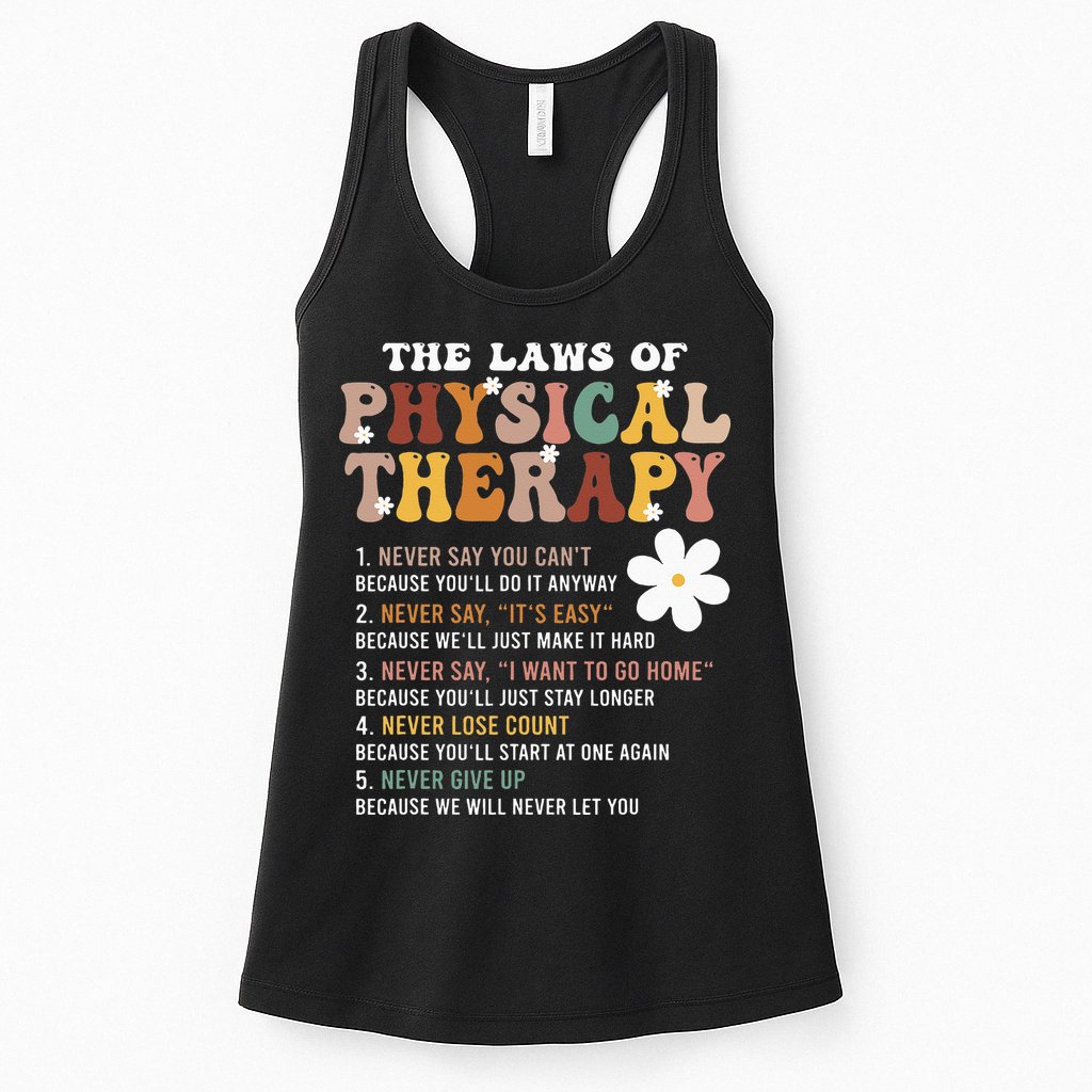 The Laws Of Physical Therapy – Physical Therapist Womens Tank Top