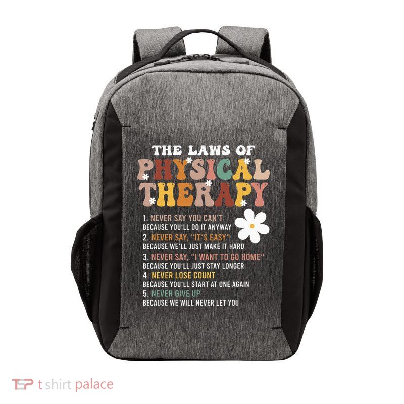 The Laws Of Physical Therapy – Physical Therapist Vector Backpack
