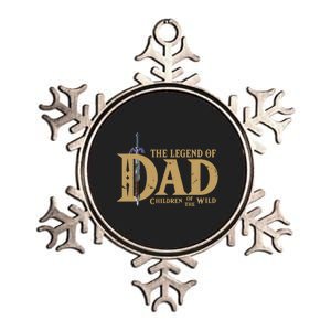 The Legend Of Dad Children Of The Wild Funny FatherS Day Metallic Star Ornament