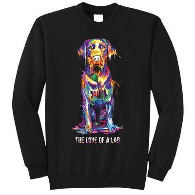 The Love Of Labrador Retriever Sweatshirt