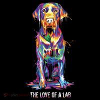 The Love Of Labrador Retriever Button