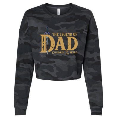 The Legend Of Dad Children Of The Wild FatherS Day Cropped Pullover Crew