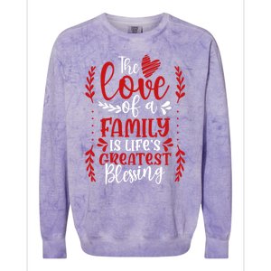 The Love Of A Family Is Life's Greatest Blessing Adoption Gift Colorblast Crewneck Sweatshirt