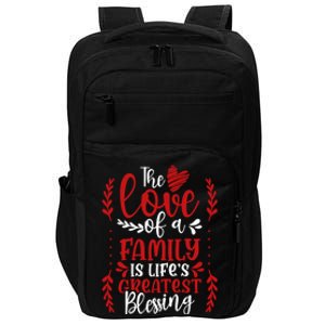 The Love Of A Family Is Life's Greatest Blessing Adoption Gift Impact Tech Backpack