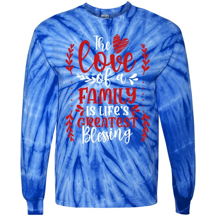 The Love Of A Family Is Life's Greatest Blessing Adoption Gift Tie-Dye Long Sleeve Shirt