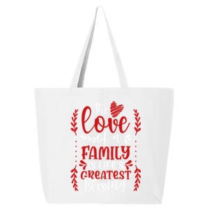 The Love Of A Family Is Life's Greatest Blessing Adoption Gift 25L Jumbo Tote