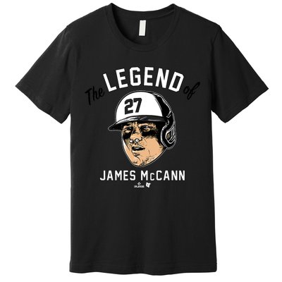 The Legend Of James Mccann Baltimore Baseball Premium T-Shirt