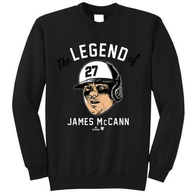 The Legend Of James Mccann Baltimore Baseball Tall Sweatshirt