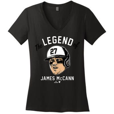 The Legend Of James Mccann Baltimore Baseball Women's V-Neck T-Shirt