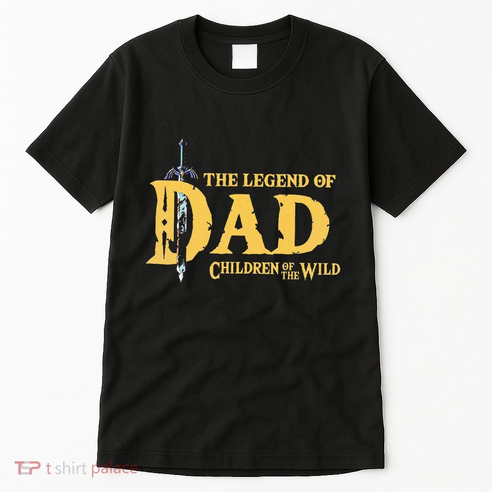 The Legend Of Dad Children Of The Wild Tall T-Shirt