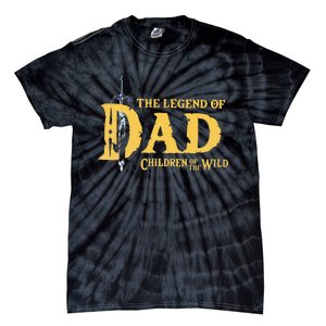 The Legend Of Dad Children Of The Wild Tie-Dye T-Shirt