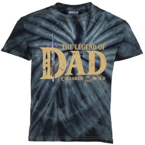 The Legend Of Dad Children Of The Wild Funny FatherS Day Kids Tie-Dye T-Shirt