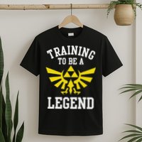 The Legend Of Hyrule Triforce Training To Be A Legend T-Shirt