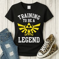 The Legend Of Hyrule Triforce Training To Be A Legend Womens T-Shirt
