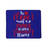 The Love Of A Family Is Life's Greatest Blessing Adoption Gift Mousepad