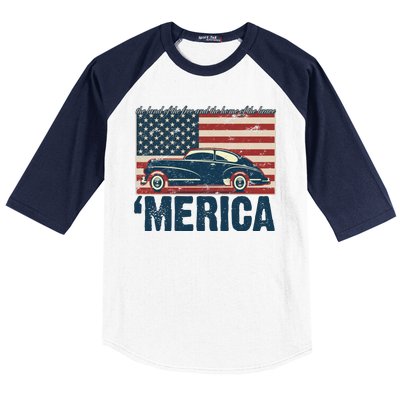 The Land Of The Free Home Of The Brave Classic American Car Baseball Sleeve Shirt