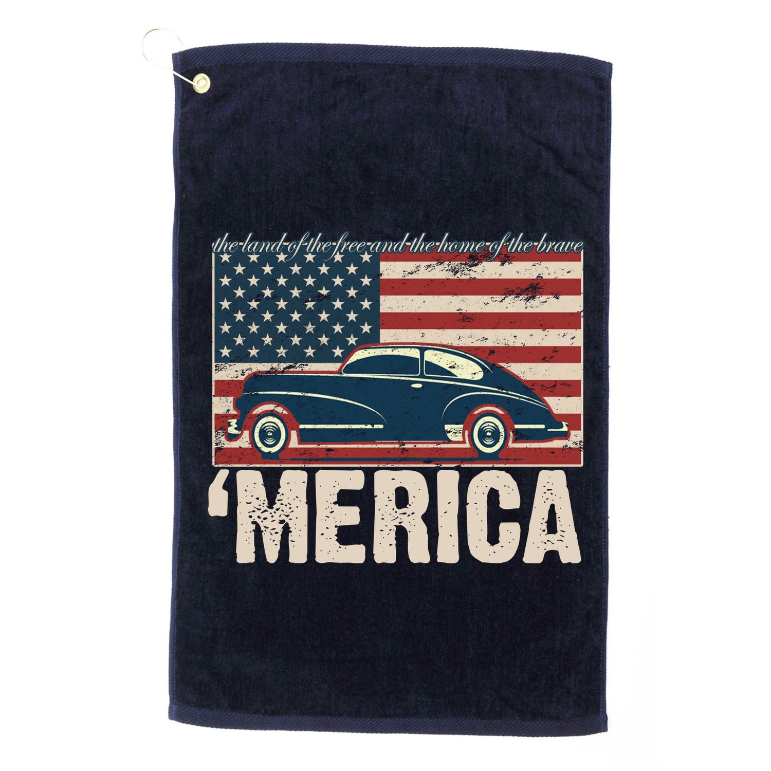 The Land Of The Free Home Of The Brave Classic American Car Golf Towel