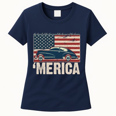 The Land Of The Free Home Of The Brave Classic American Car Womens T-Shirt
