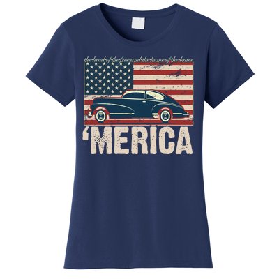 The Land Of The Free Home Of The Brave Classic American Car Women's T-Shirt