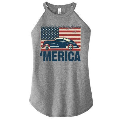 The Land Of The Free Home Of The Brave Classic American Car Women's Perfect Tri Rocker Tank