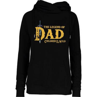 The Legend Of Dad Children Of The Wild Womens Funnel Neck Pullover Hood