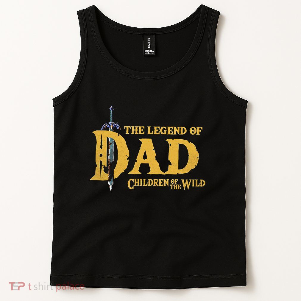 The Legend Of Dad Children Of The Wild Tank Top