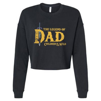 The Legend Of Dad Children Of The Wild Cropped Pullover Crew