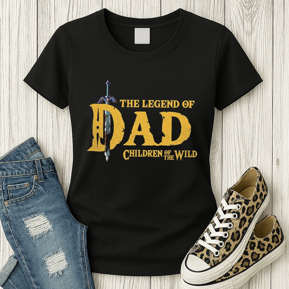 The Legend Of Dad Children Of The Wild Womens T-Shirt