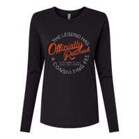 The Legend Officially Retired Womens Cotton Relaxed Long Sleeve T-Shirt