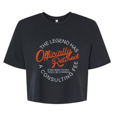 The Legend Officially Retired Bella+Canvas Jersey Crop Tee