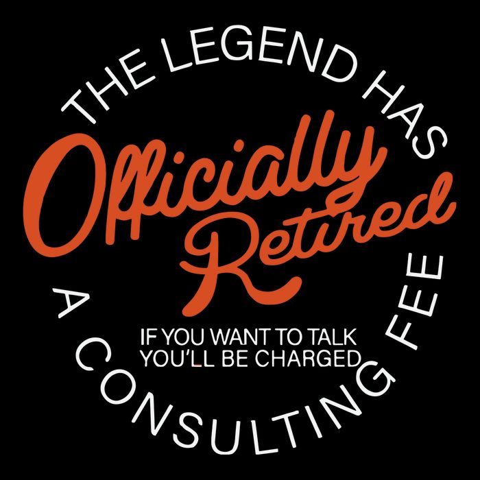 The Legend Officially Retired Performance Shirt
