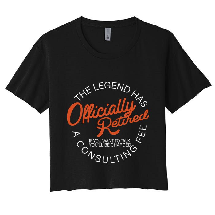 The Legend Officially Retired Women's Crop Top Tee