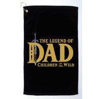 The Legend Of Dad Children Of The Wild Golf Towel