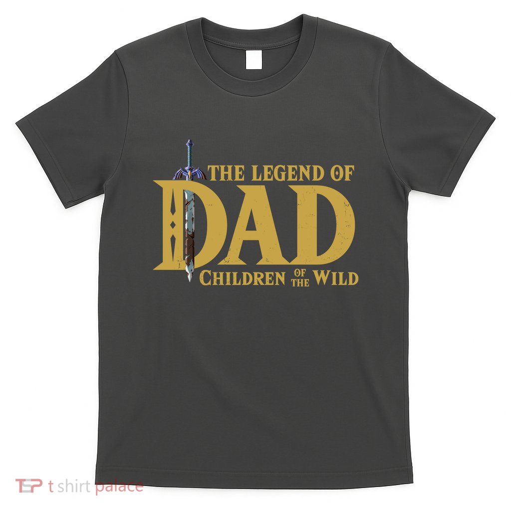 The Legend Of Dad Children Of The Wild T-Shirt