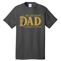 The Legend Of Dad Children Of The Wild Tall T-Shirt