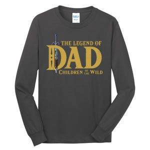 The Legend Of Dad Children Of The Wild Tall Long Sleeve T-Shirt