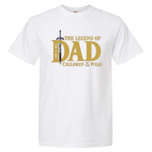 The Legend Of Dad Children Of The Wild Garment-Dyed Heavyweight T-Shirt