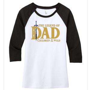 The Legend Of Dad Children Of The Wild Women's Tri-Blend 3/4-Sleeve Raglan Shirt