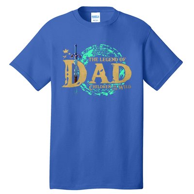 The Legend Of Dad Children Of The Wild Tall T-Shirt