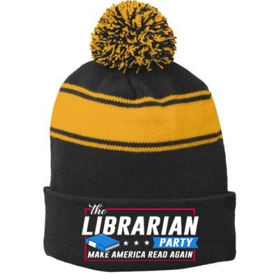 The Librarian Party: Make America Read Again Stripe Pom Pom Beanie