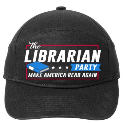 The Librarian Party: Make America Read Again 7-Panel Snapback Hat