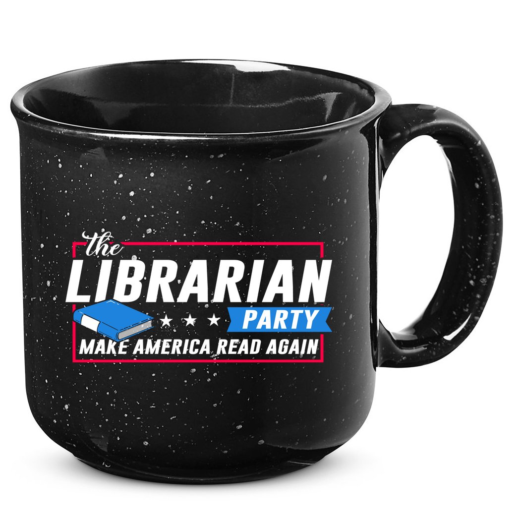 The Librarian Party: Make America Read Again 15oz Campfire Ceramic Mug