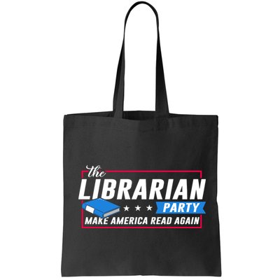 The Librarian Party: Make America Read Again Bag