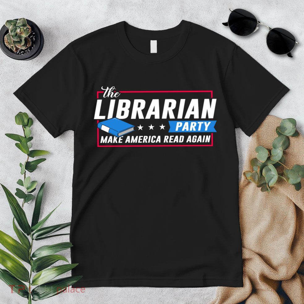 The Librarian Party: Make America Read Again Premium T-Shirt