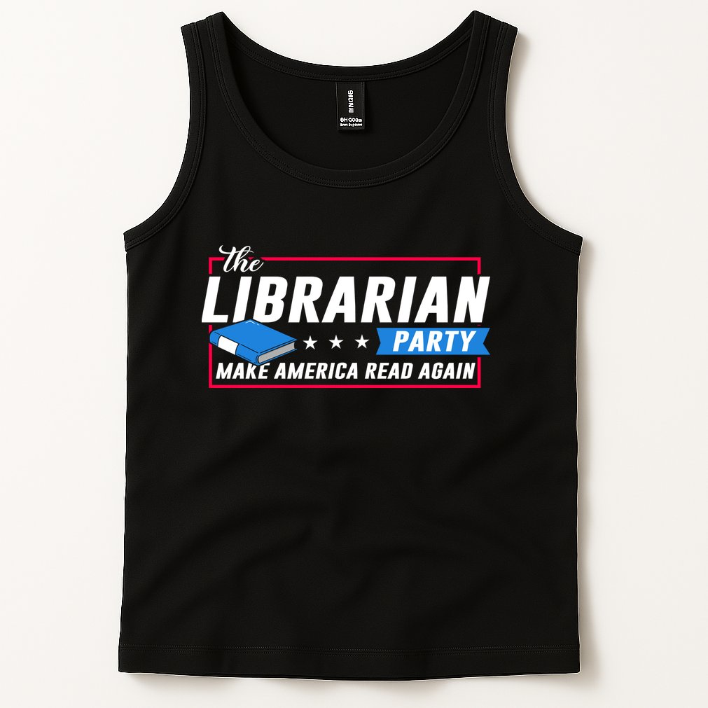 The Librarian Party: Make America Read Again Tank Top