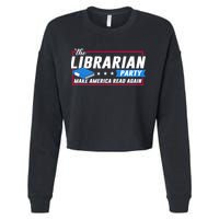 The Librarian Party: Make America Read Again Cropped Pullover Crew