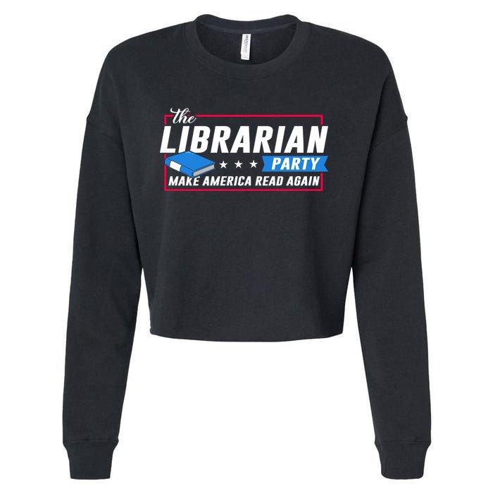 The Librarian Party: Make America Read Again Cropped Pullover Crew