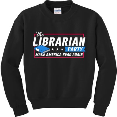 The Librarian Party: Make America Read Again Kids Sweatshirt